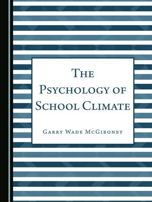 cover image of The Psychology of School Climate